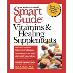 Smart Guide to Vitamins & Healing Supplements - Paperback